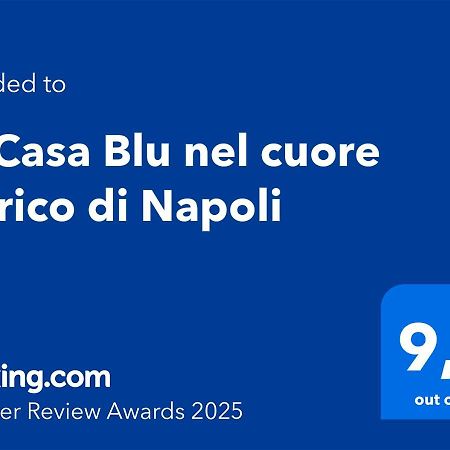 La Casa Blu Nel Cuore Storico Di Napoli Nápoles Exterior foto