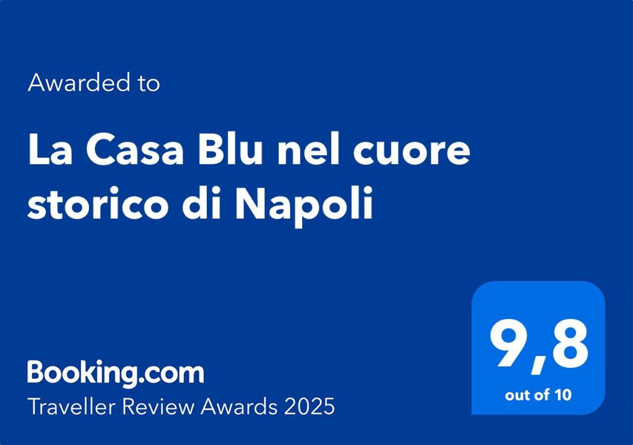La Casa Blu Nel Cuore Storico Di Napoli Nápoles Exterior foto